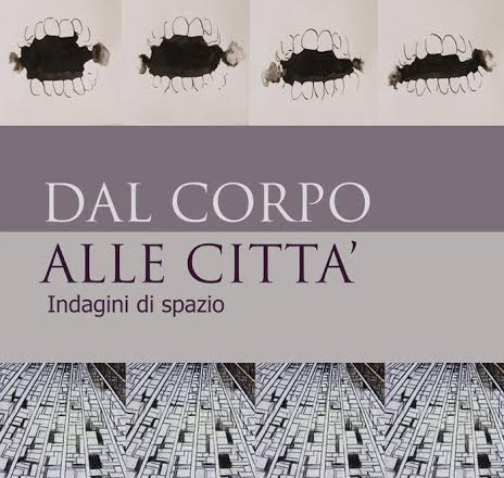 Dal corpo alle città